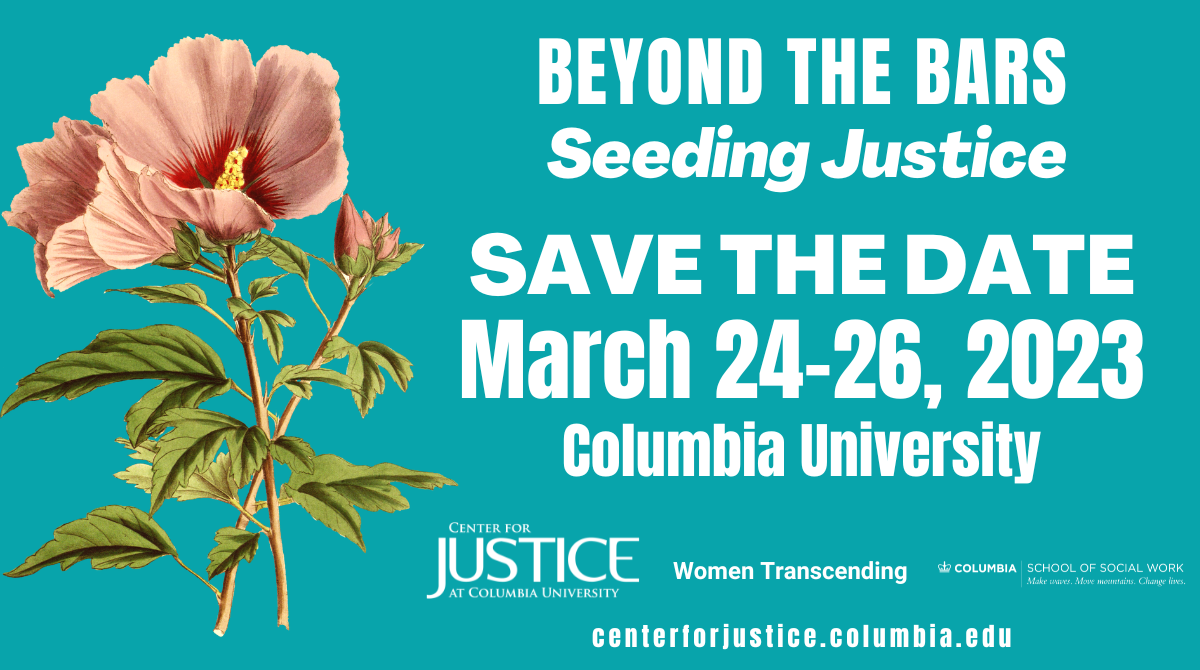 Beyond the Bars Conference 2023 Seeding Justice Center for Justice